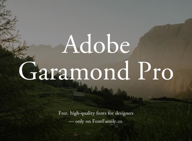 Adobe Garamond Pro Font