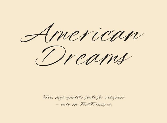 American Dreams Font