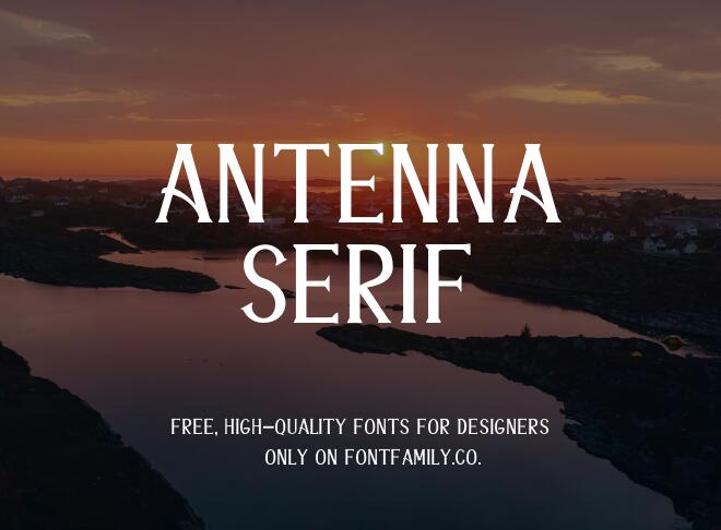 Antenna Serif Font