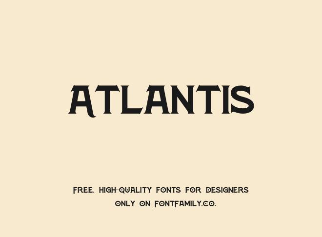 Atlantis Font