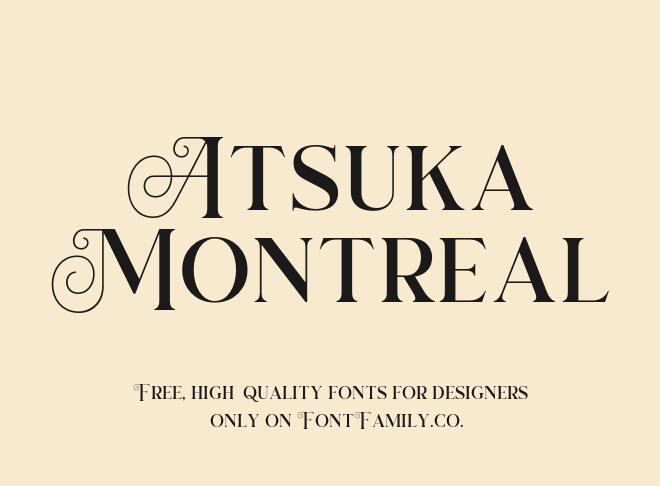 Atsuka Montreal Font