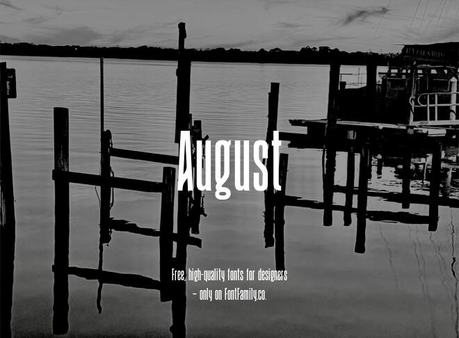 August Font