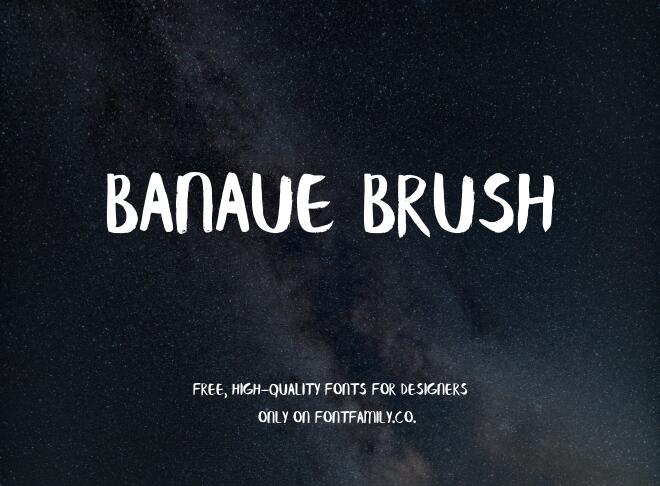 Banaue Brush Font