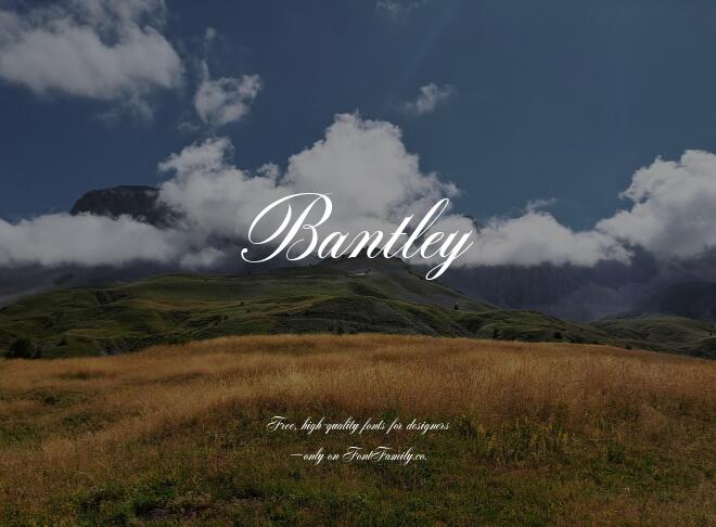 Bantley Font