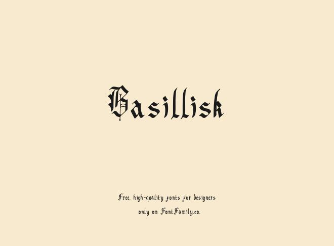 Basillisk Font