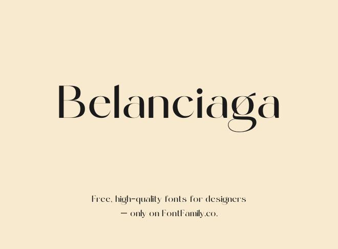 Belanciaga Font