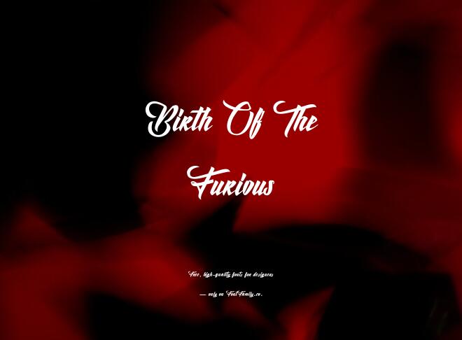 Birth Of The Furious Font