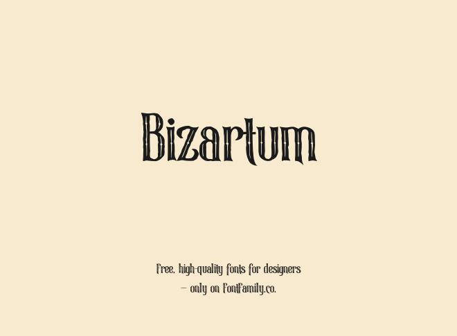 Bizartum Font