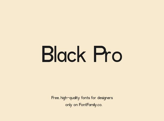 Black Pro Font