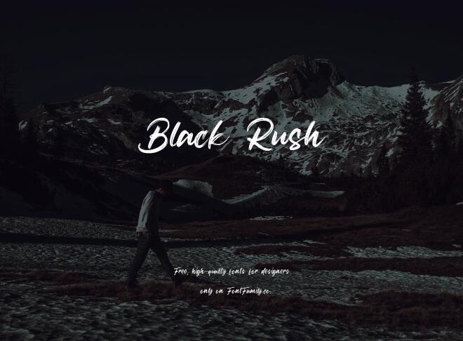 Black Rush Font