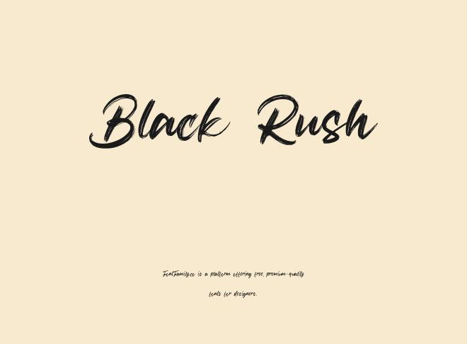 Black Rush Font