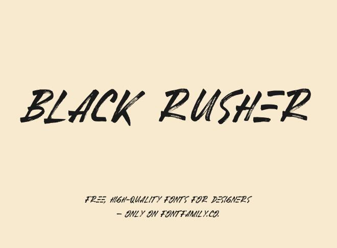 Black Rusher Font