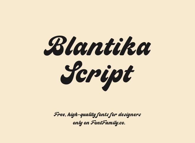 Blantika Script Font