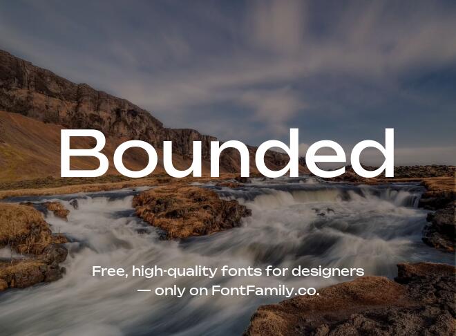 Bounded Font Family