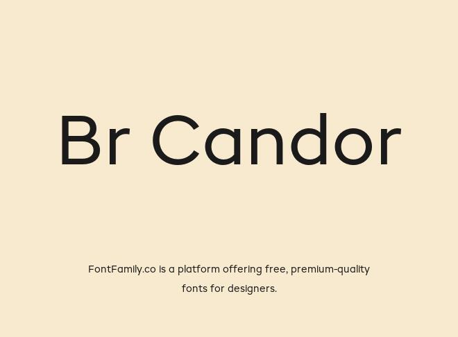 Br Candor Font