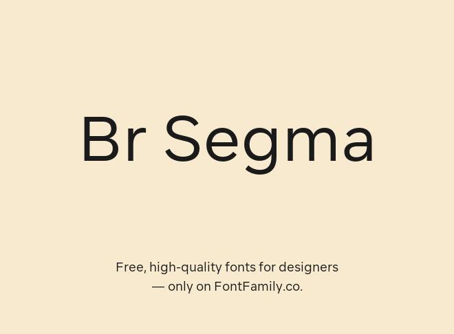 Br Segma Font