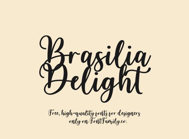 Brasilia Delight Font