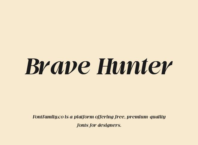 Brave Hunter Font