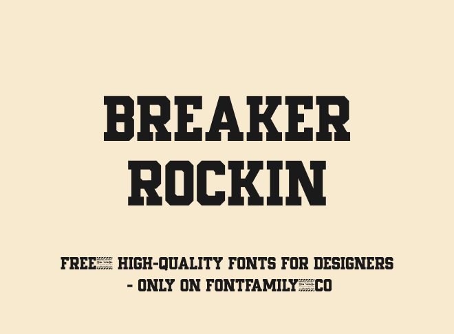Breaker Rockin Font