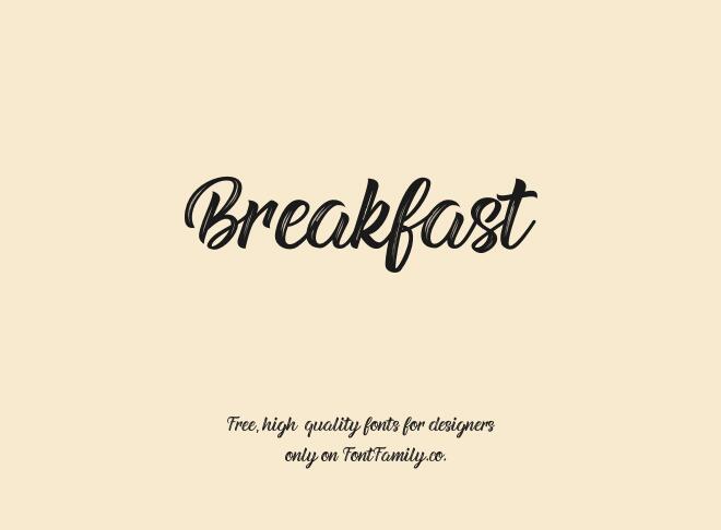 Breakfast Font