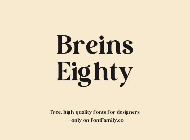 Breins Eighty Font