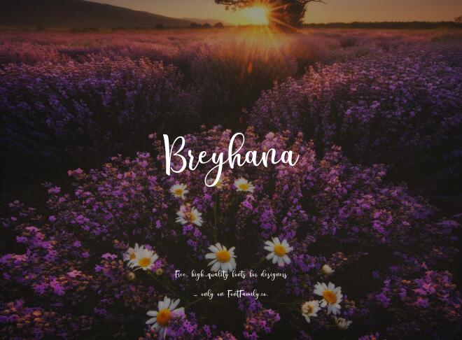 Breyhana Font