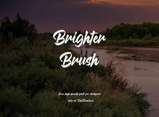 Brighter Brush Font