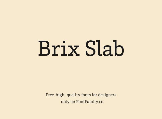 Brix Slab Font