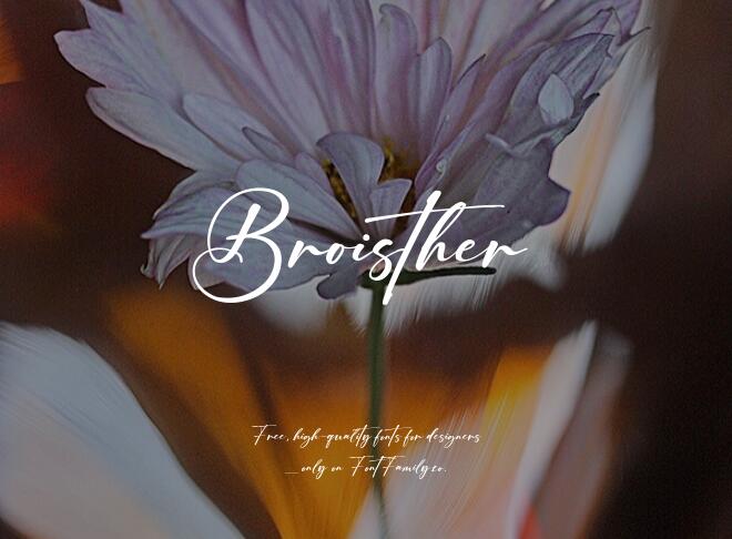 Broisther Font