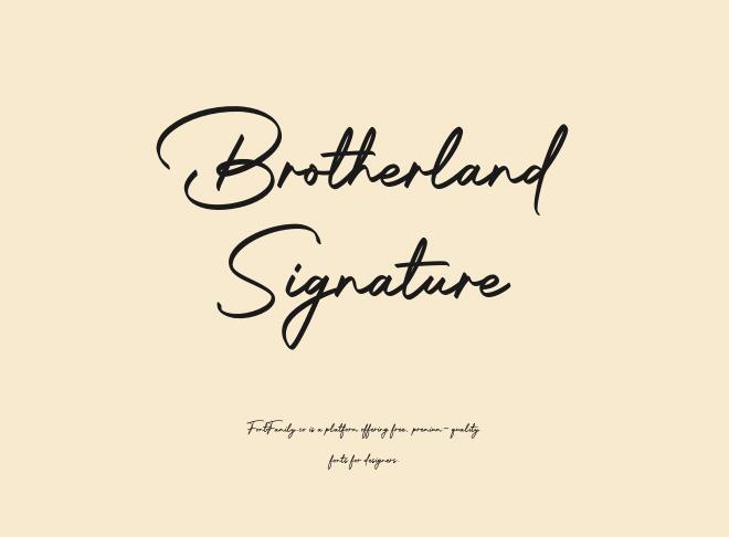 Brotherland Signature Font