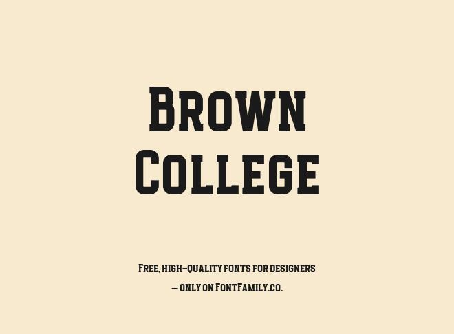 Brown College Font