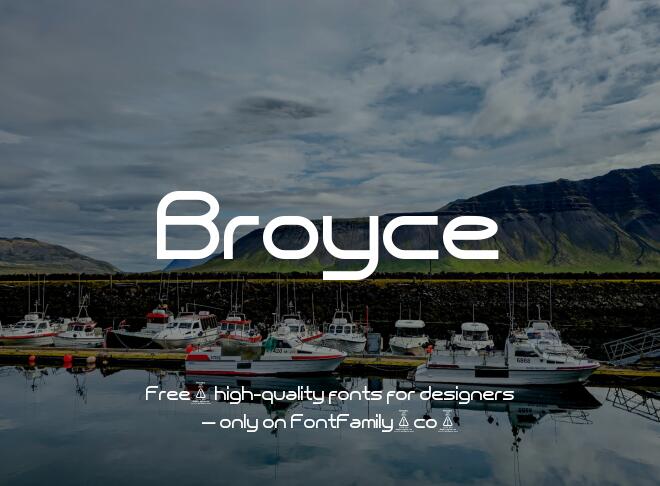 Broyce Font