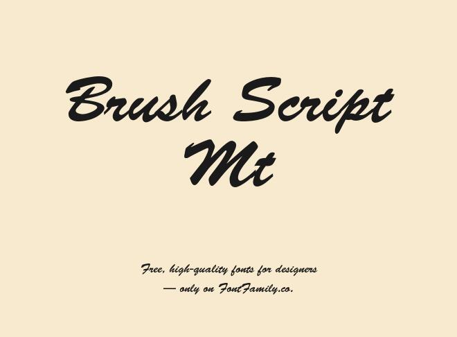 Brush Script Mt Font