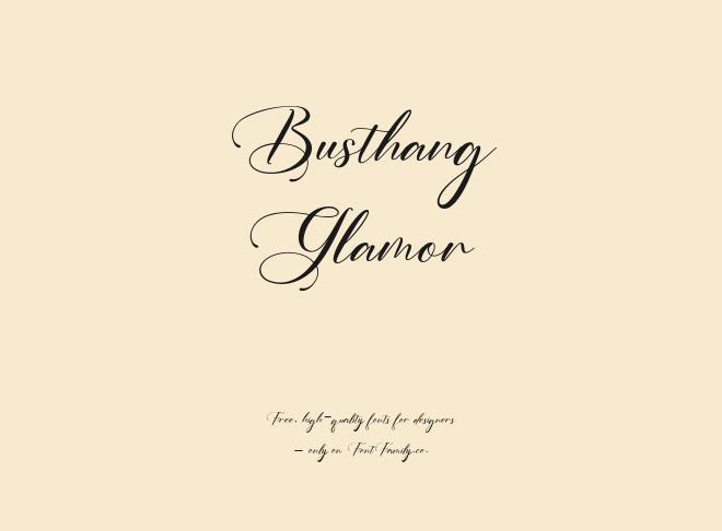 Busthang Glamor Font
