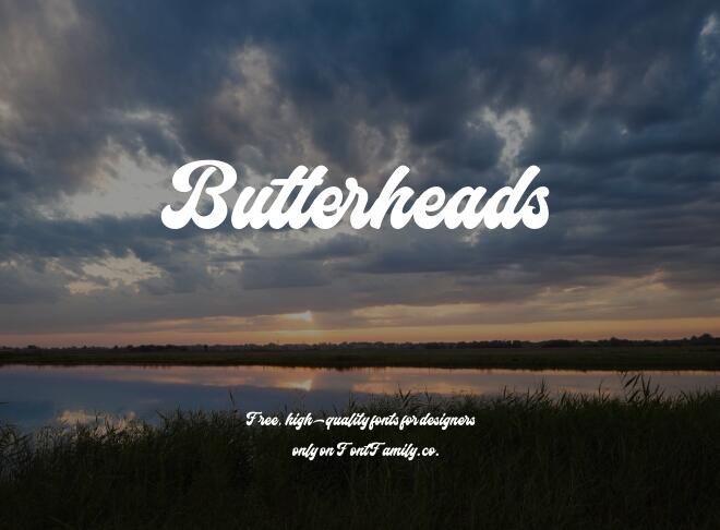 Butterheads Font