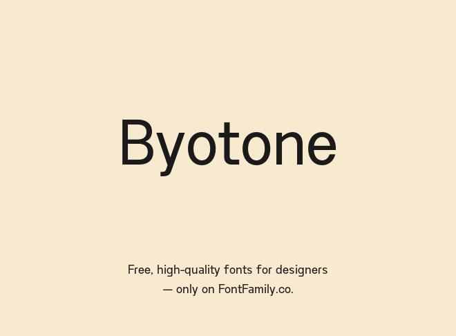 Byotone Font