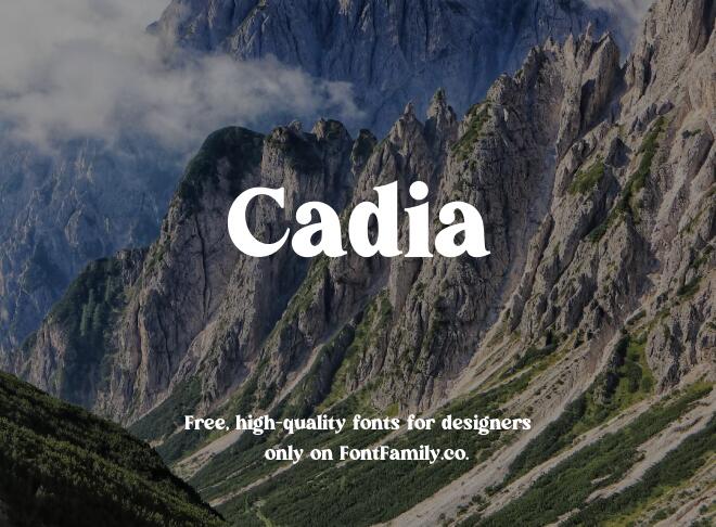Cadia Font