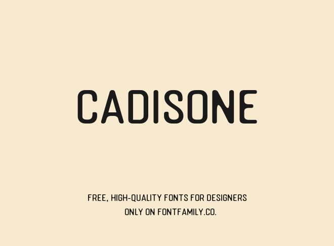 Cadisone Font