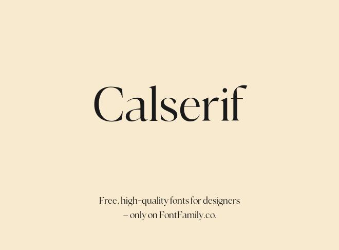 Calserif Font
