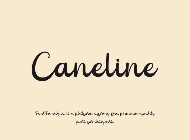 Caneline Font