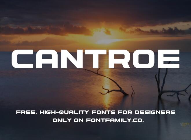 Cantroe Font