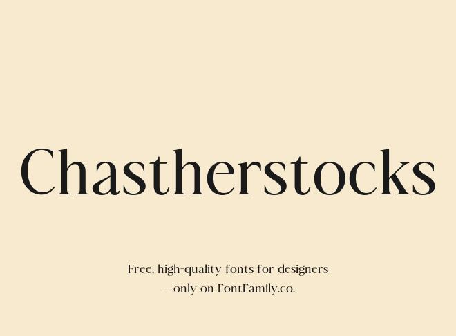 Chastherstocks Font