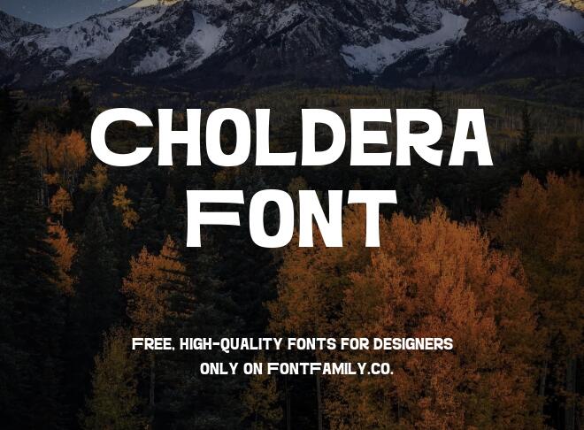 Choldera Font Free