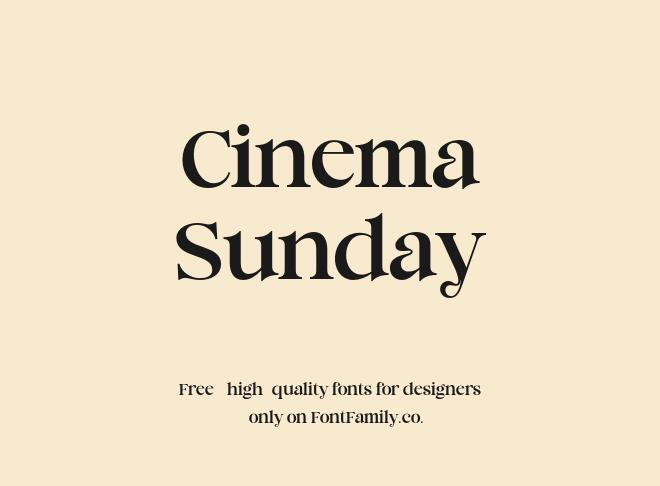Cinema Sunday Font