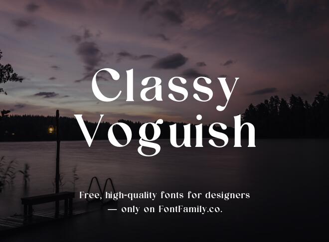 Classy Voguish Font