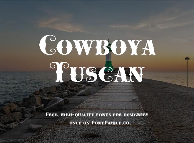 Cowboya Tuscan Font