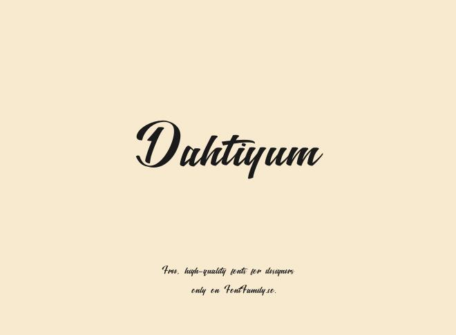 Dahtiyum Font