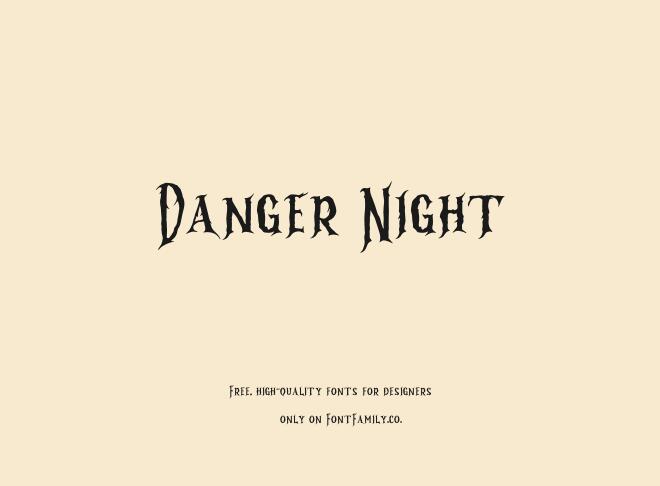 Danger Night Font