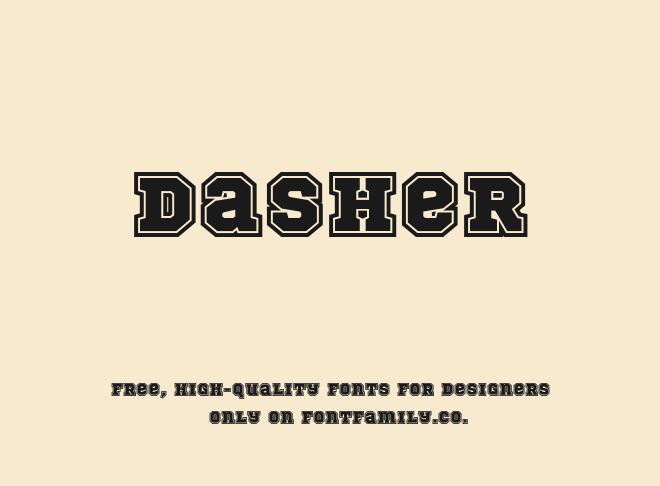 Dasher Font