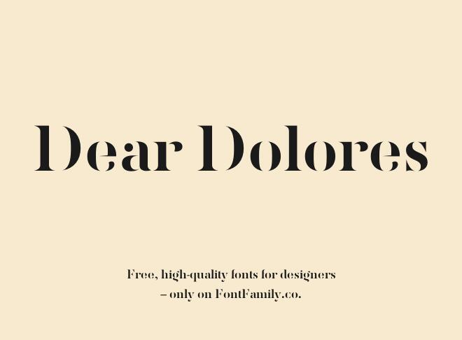 Dear Dolores Font